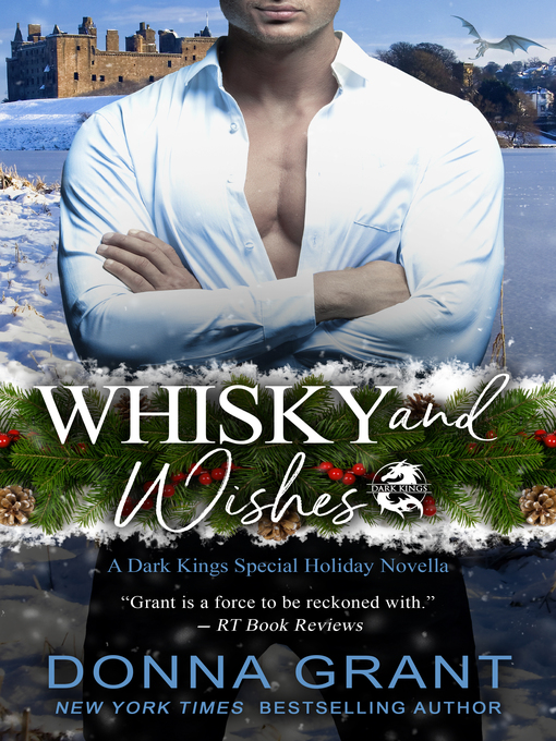 Title details for Whisky and Wishes by Donna Grant - Available